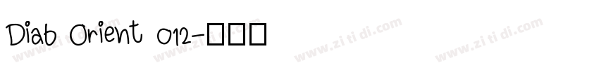 Diab Orient 012字体转换
